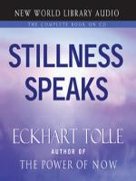 Stillness Speaks