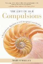 The Gift of Our Compulsions