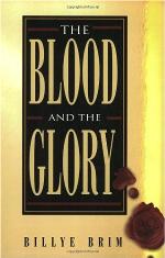 The Blood and the Glory