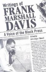 Writings Of Frank Marshall Davis