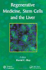 Regenerative Medicine, Stem Cells and the Liver