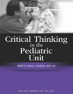Critical Thinking in the Pediatric Unit
