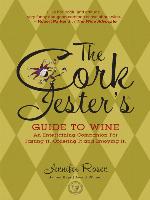 The Cork Jester's Guide to Wine