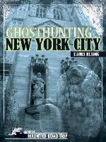 Ghosthunting New York City