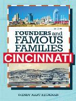 Founders and Famous Families of Cincinnati