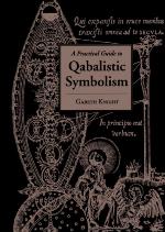 Practical Guide to Qabalistic Symbolism