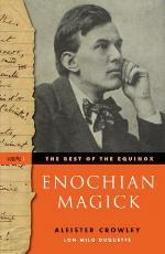 The Best of the Equinox, Enochian Magick