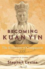Becoming Kuan Yin