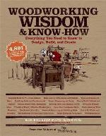 Woodworking Wisdom &amp; Know-How