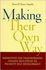 Making Their Own Way