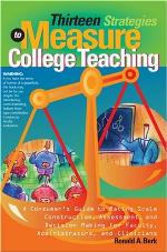Thirteen Strategies to Measure College Teaching