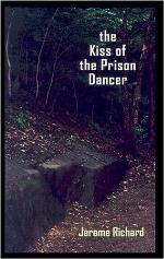 The Kiss of the Prison Dancer