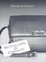 Mutual Life and Casualty