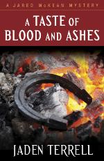 A Taste of Blood and Ashes