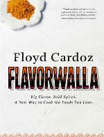 Floyd Cardoz: Flavorwalla