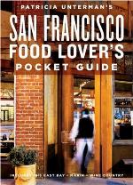 Patricia Unterman's San Francisco Food Lover's Pocket Guide