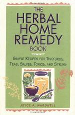 The Herbal Home Remedy Book