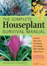 The Complete Houseplant Survival Manual
