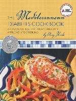 The Mediterranean Diabetes Cookbook