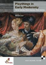 Playthings in Early Modernity