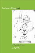 The Substance Of Things Heard