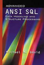 Advanced Ansi Sql Data Modeling And Structure Processing
