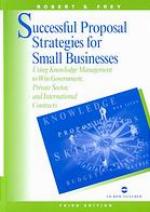 Successful Proposal Strategies For Small Business