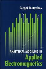 Analytical Modeling in Applied Electromagnetics