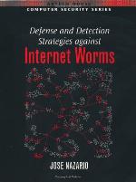 Defense and Detection Strategies against Internet Worms