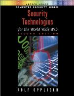 Security technologies for the World Wide Web