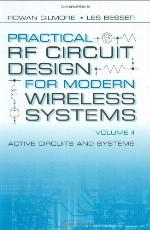 Practical RF circuit design for modern wireless systems. Vol. II, Active circuits and systems