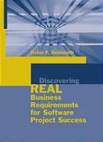 Discovering real business requirements for software project success