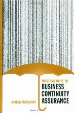 Practical Guide to Business Continuity Assurance