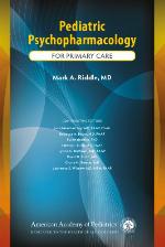 Managing Psychotropic Medications in Pediatric Primary Care