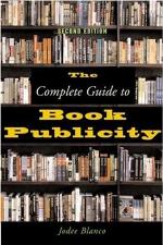The complete guide to book publicity