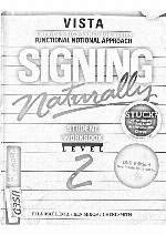 Signing Naturally, Level 2 (Workbook