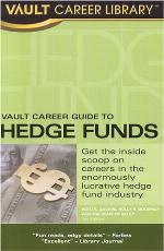 Vault Career Guide to Hedge Funds