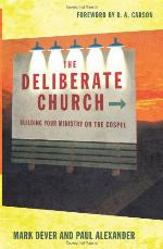 The Deliberate Church