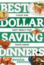 Best Dollar Saving Dinners