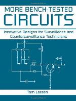 More Bench-Tested Circuits