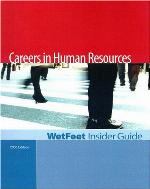 Careers in Human Resources, 2005 Edition