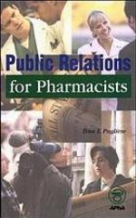 Public Relations for Pharmacists