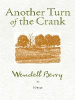 Another Turn of the Crank