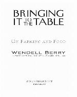 Bringing It to the Table