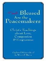 Blessed Are the Peacemakers