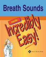 Breath Sounds Made Incredibly Easy