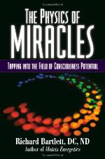 The Physics of Miracles