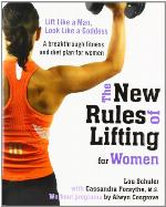 The New Rules of Lifting for Women