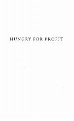 Hungry for Profit