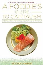 A Foodie's Guide to Capitalism